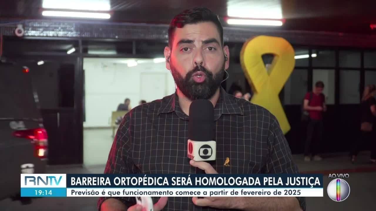 Munícipios aprovam implantação de barreira ortopédica na Grande Natal