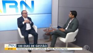 Prefeito de Natal, Paulinho Freire, Avalia os 100 Primeiros Dias de Gestão em Entrevista